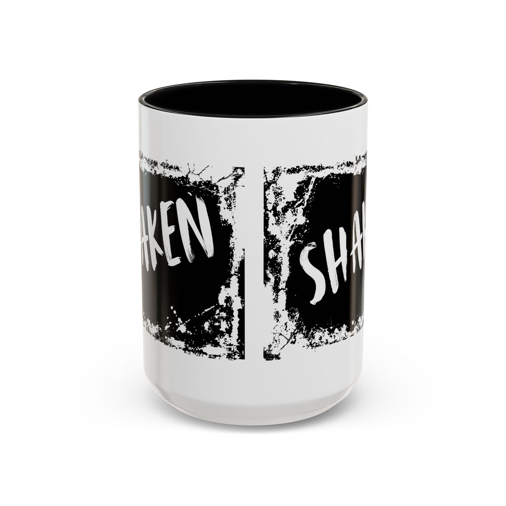 SHAKEN Coffee Mug — 11/15oz Ceramic