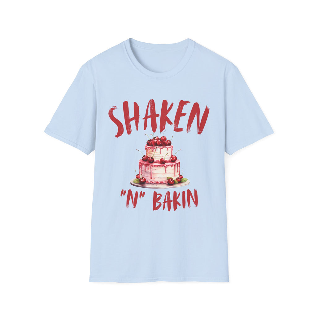 Shanken N Bakin Cake T-Shirt — Fun Baking Party Tee